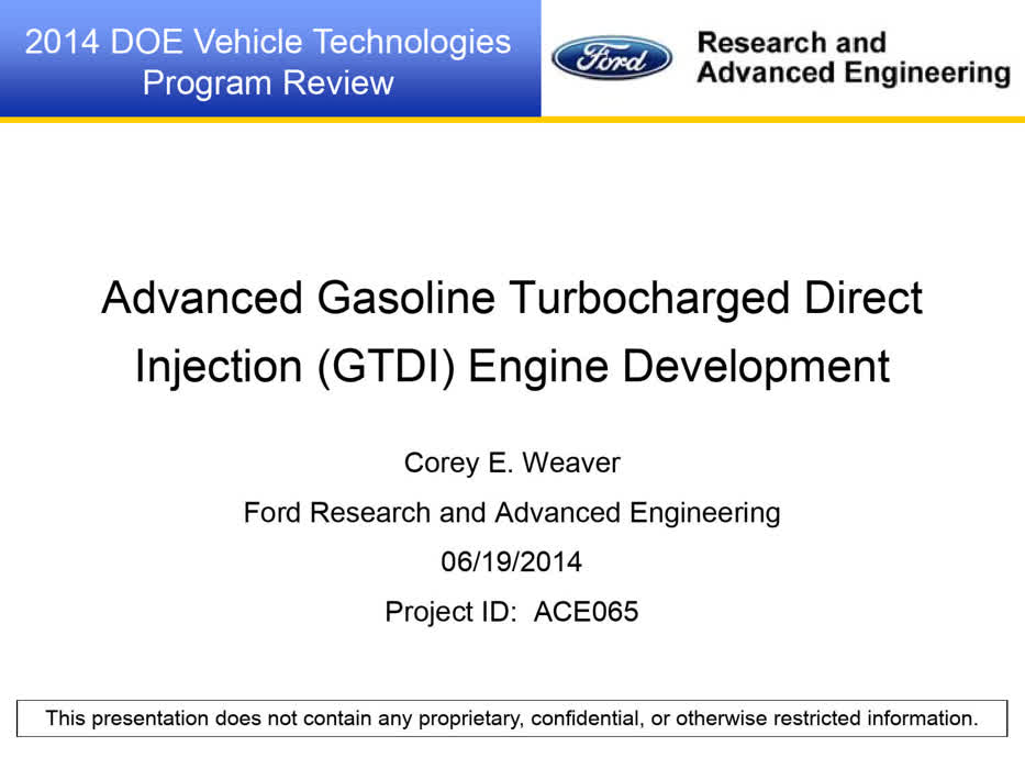 Advanced Gasoline Turbocharged Direct Injection (GTDI) Engine Development